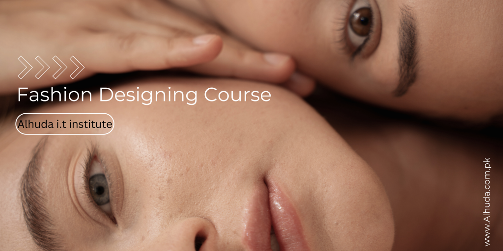 Best Fashion Designing Course Near 6 no Chungi Multan 2025